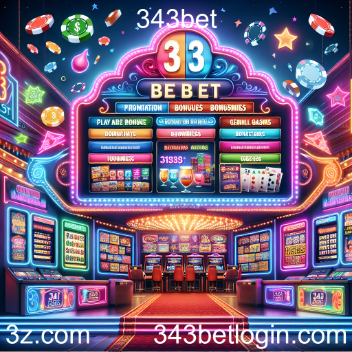Descubra as Melhores Promoções da 343bet para Potencializar Seu Jogo